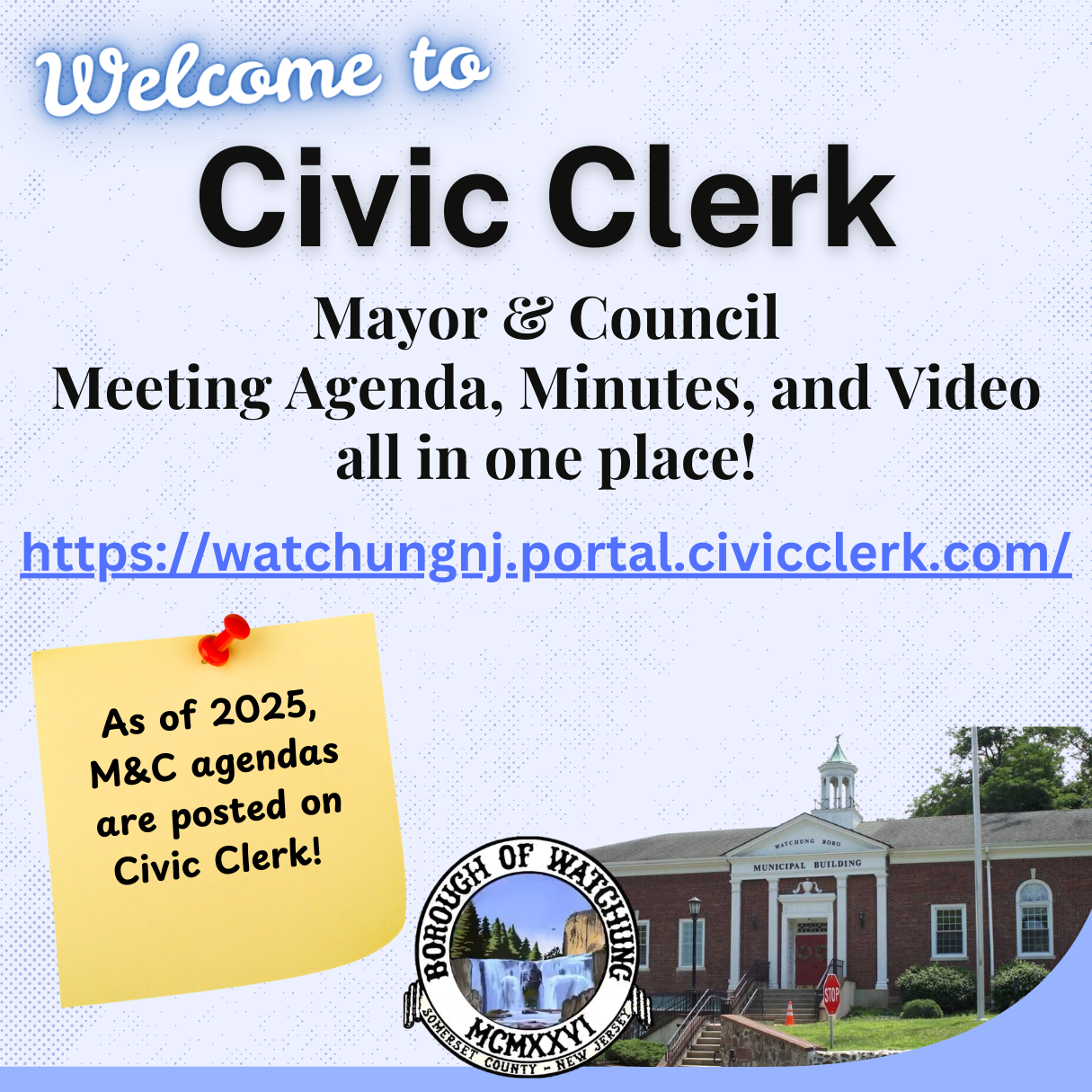 Click here to go to Civic Clerk to access Mayor & Council meeting documents and videos.