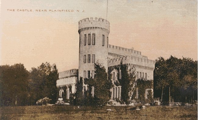 Castle near Plainfield, NJ