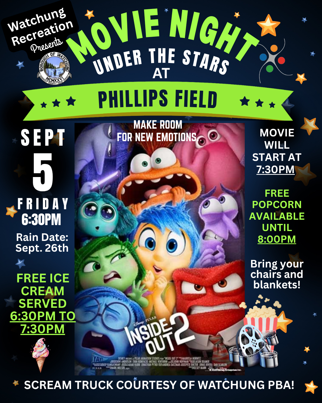 Movie Night Under The Stars at Phillips Field. September 5th. Rain date is September 26. Free Ice Cream served 6:30 - 7:30PM. Movie starts at 7:30PM, Free popcorn available until 8:00 PM. Bring a blanket and chair.